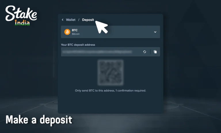 Top up your balance to bet at Stake in India